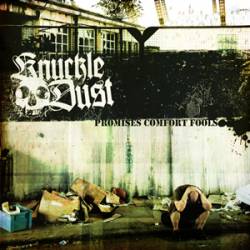 Knuckledust : Promises Comfort Fools